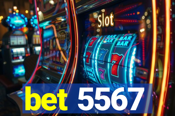 bet 5567